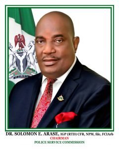 DR. SOLOMON ARASE, Building A Bridge Of Unity Across The Security Sector, Redifineing Policing In A Complex Nigerian Society